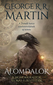 Title: Álomdalok 1., Author: George R. R. Martin