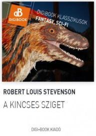 Title: A kincses sziget, Author: Robert Louis Stevenson