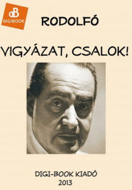 Title: Vigyázat! Csalok!, Author: Rodolfo