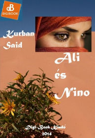 Title: Ali és Nino, Author: Kurban Said