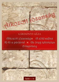 Title: Átkozott józanság, Author: Géza Gárdonyi