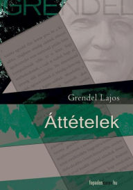 Title: Áttételek, Author: Lajos Grendel