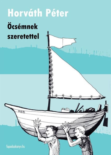 Öcsémnek szeretettel