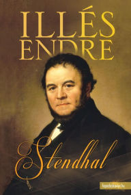Title: Stendhal, Author: Endre Illés