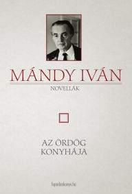 Title: Az ördög konyhája, Author: Iván Mándy