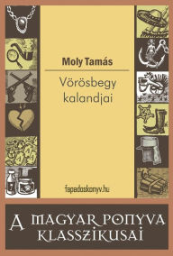 Title: Vörösbegy kalandjai, Author: Tamás Moly