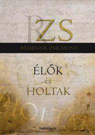 Title: Élők és holtak, Author: Script