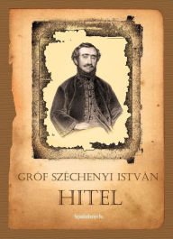 Title: Hitel, Author: István gróf Széchenyi