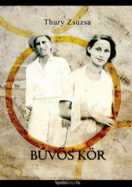 Title: Buvös kör, Author: Zsuzsa Thury