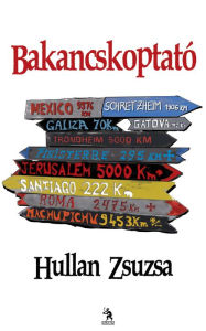 Title: Bakancskoptató, Author: Zsuzsa Hullan