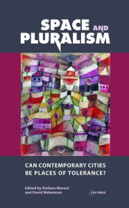 Title: Space and Pluralism, Author: Stefano Moroni