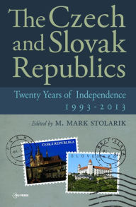 Title: The Czech and Slovak Republics, Author: M. Mark Stolarik