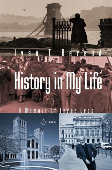 History My Life: A Memoir of Three Eras