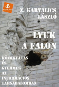 Title: Lyuk a falon, Author: Good 4 Nothing