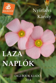 Title: Laza naplók, Author: Knowing Looks