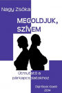 Megoldjuk, szívem