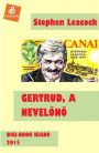 Gertrud, a nevelono