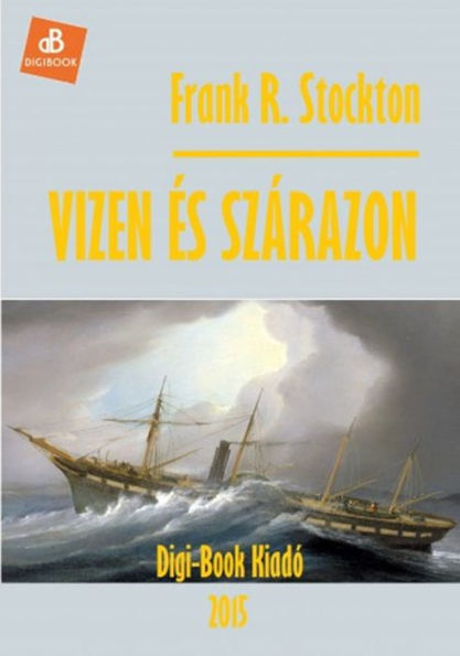 Vizen és szárazon