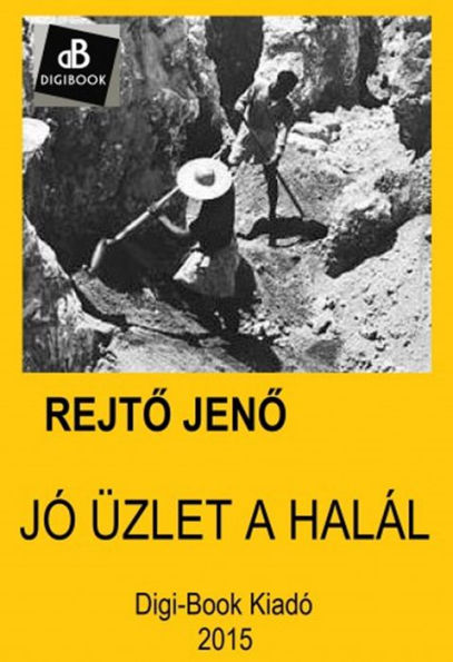 Jó üzlet a halál