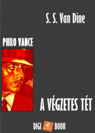 Title: A végzetes tét, Author: S. S. Van Dine