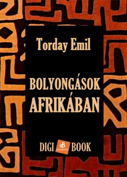 Bolyongások Afrikában