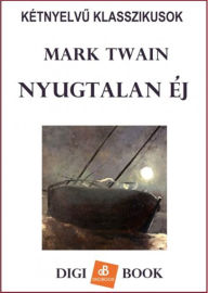 Title: Nyugtalan éj, Author: Mark Twain