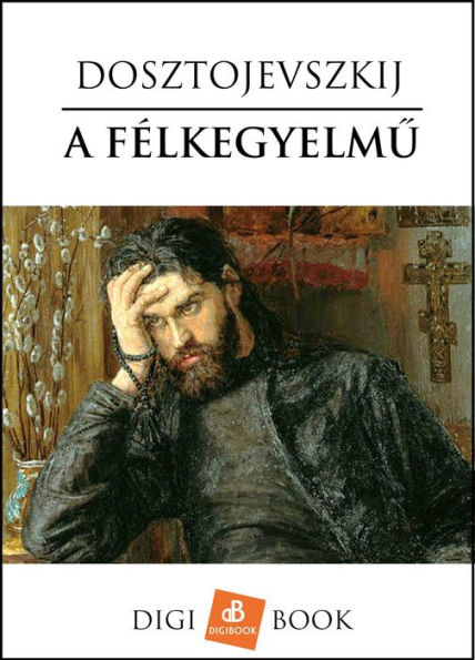 A félkegyelmu