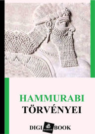 Title: Hammurabi törvényei, Author: Hammurabi