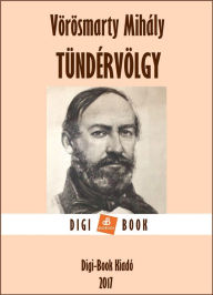 Title: Tündérvölgy, Author: Vörösmarty Mihály