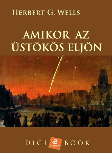 Amikor az üstökös eljön