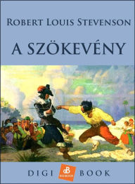 Title: A szökevény, Author: Robert Louis Stevenson