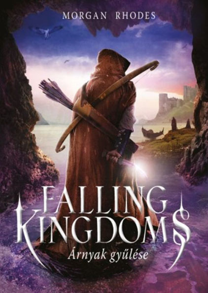 Falling Kingdoms - Árnyak gyulése