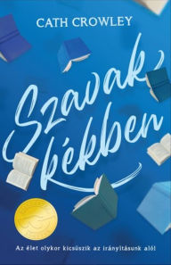 Title: Szavak kékben, Author: Cath Crowley