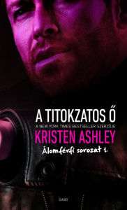 Title: A titokzatos O, Author: Kristen Ashley