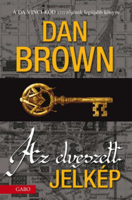 Title: Az elveszett jelkép, Author: Dan Brown