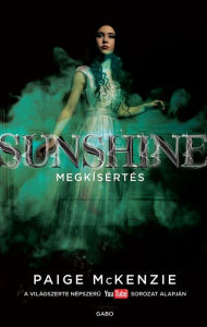 Title: Sunshine - Megkísértés, Author: Paige McKenzie