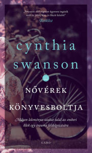 Title: Novérek könyvesboltja, Author: Cynthia Swanson