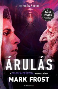 Title: Árulás, Author: Mark Frost