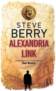 Title: Alexandria link, Author: Steve Berry