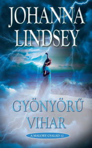 Title: Gyönyöru vihar, Author: Johanna Lindsey