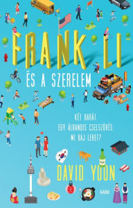 Title: Frank Li és a szerelem, Author: David Yoon