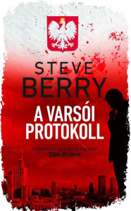 Title: A varsói protokoll, Author: Steve Berry