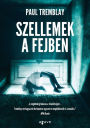 Szellemek a fejben