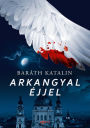 Arkangyal éjjel