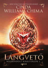 Title: Lángveto, Author: Cinda Williams Chima