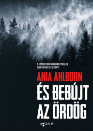 Title: És bebújt az ördög, Author: Ania Ahlborn