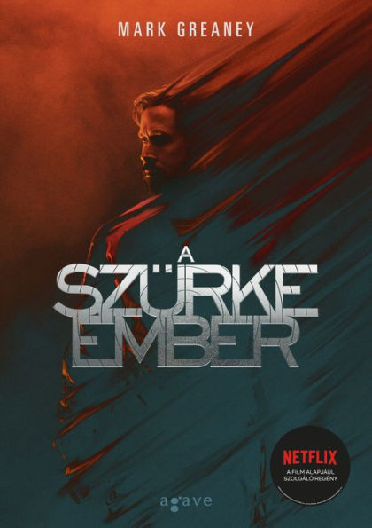 A Szürke Ember (The Gray Man)