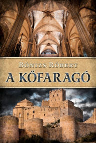 Title: A kofaragó, Author: Róbert Bónizs
