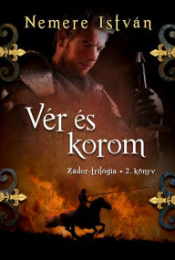 Title: Vér és korom, Author: István Nemere