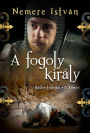 A fogoly király